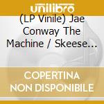 (LP Vinile) Jae Conway The Machine / Skeese - Pain Provided Profit vinile