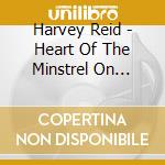 Harvey Reid - Heart Of The Minstrel On Christmas Day cd