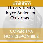Harvey Reid & Joyce Andersen - Christmas Morning cd