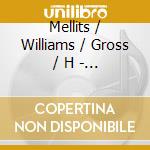 Mellits / Williams / Gross / H - Groove Machine cd