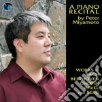 Peter Miyamoto: Piano Recital - Bach, Beethoven, Chopin, Ravel, Berg