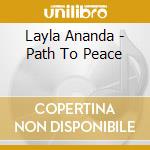 Layla Ananda - Path To Peace cd