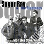 Sugar Ray & The Bluetones - Feat. Monster Mike Welch