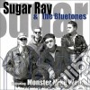 Sugar Ray & The Bluetones - Feat. Monster Mike Welch cd