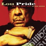 Lou Pride - Ain't No More Love In...