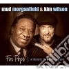 Mud Morganfield & Kim Wilson - For Pops: Tribute To Muddy Waters cd
