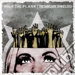 (LP Vinile) Walk The Plank / The Daycare Swindlers - Split (7') vinile