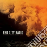 (LP Vinile) Red City Radio - To The Sons & Daughters Of Woody Guthrie vinile
