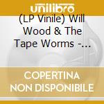 (LP Vinile) Will Wood & The Tape Worms - Everything Is A Lot vinile