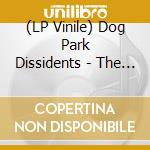 (LP Vinile) Dog Park Dissidents - The Pink And Black Album (Pink & Black Splatter) vinile