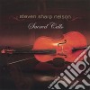 Stephen Sharp Nelson: Sacred Cello cd