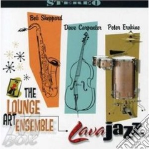 Peter Erskine & Lounge Art Ensemble - Lava Jazz cd musicale di Peter erskine & lounge art ens