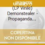 (LP Vinile) Demonstealer - Propaganda Machine lp vinile