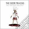 Deer Tracks (The) - The Archer Trilogy Vol.3 cd