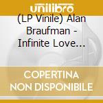 (LP Vinile) Alan Braufman - Infinite Love Infinite Tears vinile