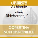 Alchinmie Liszt, Rhieberger, S Sa?Ns - Trio Orpheus cd