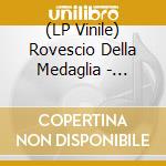(LP Vinile) Rovescio Della Medaglia - Contaminazione 2.0 vinile