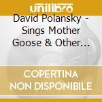 David Polansky - Sings Mother Goose & Other Goodies cd