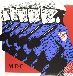 (LP Vinile) M.d.c. - Millions Of Dead Cops (Millennium Edition) lp vinile di M.d.c.