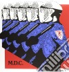 (LP Vinile) M.d.c. - Millions Of Dead Cops (Millennium Edition) cd
