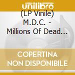 (LP Vinile) M.D.C. - Millions Of Dead (7
