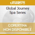 Global Journey Spa Series cd