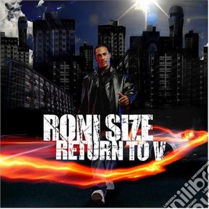 Roni Size - Return To V cd musicale di Roni Size