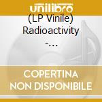 (LP Vinile) Radioactivity - Infected/Sleep (7')