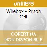 Wirebox - Prison Cell cd