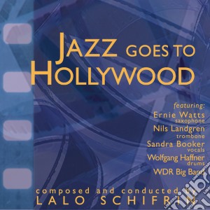 Lalo Schifrin - Jazz Goes To Hollywood cd musicale di Lalo Schifrin