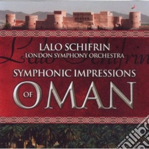 Lalo Schifrin - Symphonic Impressions Of Oman cd musicale di Schifrin / Lso