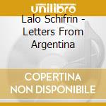 Lalo Schifrin - Letters From Argentina cd