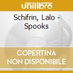 Schifrin, Lalo - Spooks cd