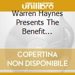 Warren Haynes Presents The Benefit Concert #16 (2 Cd) cd