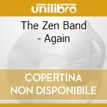 The Zen Band - Again cd