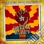 Roger Clyne And The Peacemakers - Native Heart