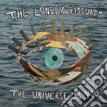 Lonely Biscuits (The) - The Universe In You