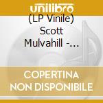 (LP Vinile) Scott Mulvahill - Himalayas lp vinile di Scott Mulvahill