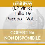 (LP Vinile) Tullio De Piscopo - Vol. 2 vinile
