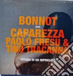 (LP Vinile) Bonnot Featuring Caparezza - Storia Di Un Imprecato (7') vinile