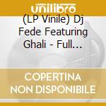 (LP Vinile) Dj Fede Featuring Ghali - Full Immersion (7') vinile