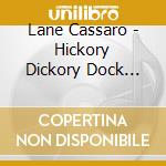 Lane Cassaro - Hickory Dickory Dock Hawaiian Rock And Roll cd