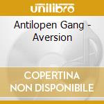 Antilopen Gang - Aversion cd musicale di Antilopen Gang