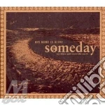 His Name Is Alive - Someday My Blues Will Cover The Earth cd