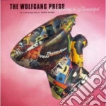 Wolfgang Press (The) - Everything Is Beautiful cd