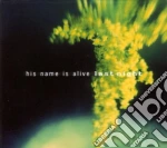 His Name Is Alive - Last Night cd