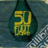 50 Foot Wave - Bug cd