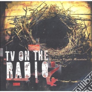 Tv On The Radio - Return To Cookie Mountain cd musicale di TV ON THE RADIO