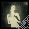 Big Pink (The) - A Brief History Of Love cd