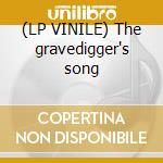 (LP VINILE) The gravedigger's song cd